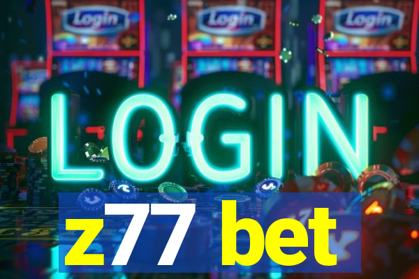 z77 bet